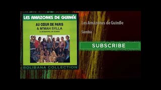 Les Amazones de Guinée - Samba