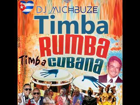 DJ michbuze - Timba Con Rumba, Musica cubana (Salsa cubaine) mix 2023 part 1