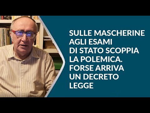 Maturità 2022: sulle mascherine scoppia la polemica. Forse un arriva un decreto legge