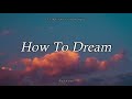 How To Dream - Sam Phillips / / (Sub. Español & Lyrics)