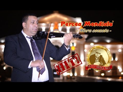 Percea MONDIALU - Hora asezata - NEW - HIT - 2017 by DyxyMediaPro