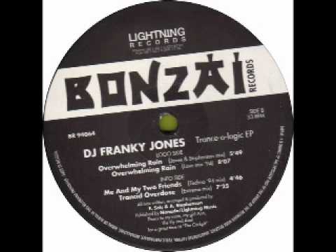 DJ Franky Jones - Overwhelming Rain (Jones & Stephenson Mix) - Bonzai Records - 1994