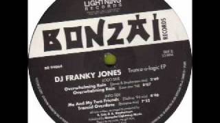 DJ Franky Jones - Overwhelming Rain (Jones & Stephenson Mix) - Bonzai Records - 1994
