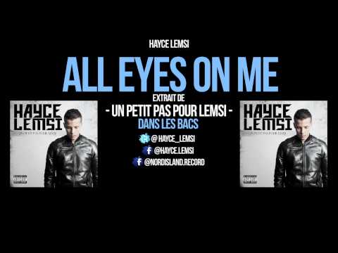 Hayce Lemsi - All Eyes On Me (Son Officiel)