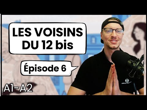 French for Beginners Les Voisins du 12 bis Épisode 1 13