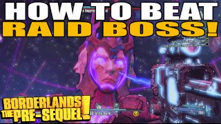 How To Beat Raid Boss Sentinel (Athena Solo) Borderlands Pre-Sequel Tips