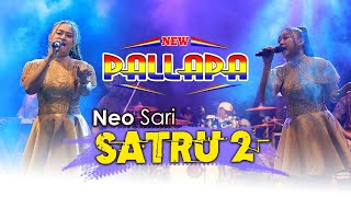 Download lagu NEW PALLAPA - Satru 2 - Neo Sari mp3