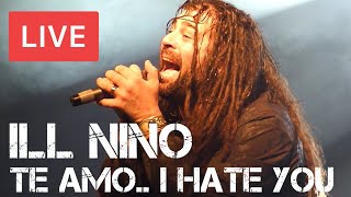 Ill Niño - Te Amo.. I Hate You Live in [HD] @ The Garage - London 2013