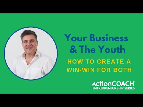 , title : 'Your Business & The Youth | Entrepreneurship Series | ActionCOACH Business Coaching