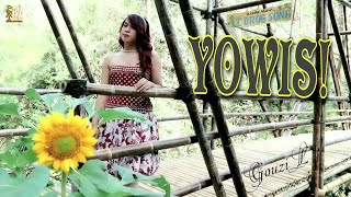 Download lagu YOWIS!  ~ HENDRA KUMBARA ~ GOUZIL COVER mp3