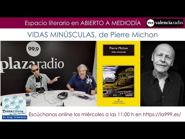 Vídeo relacionado con Vidas minúsculas (Panorama de narrativas nº 507)