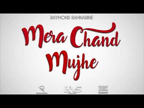 Raymond Ramnarine feat. Miss Renuka - Mera Chand Mujhe (2019) Video