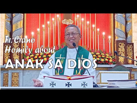Fr. Ciano Homily about Anak sa Dios - 1/10/2023