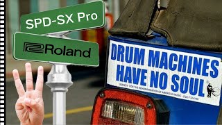 Video thumbnail for Three Ways to Use the Roland SPD-SX Pro by Steve Weiss Music