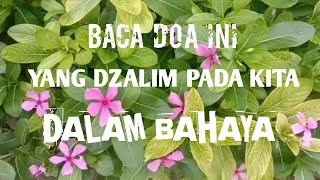 Download lagu Amalan doa menghancurkan orang yang dzalim kepada kita mp3