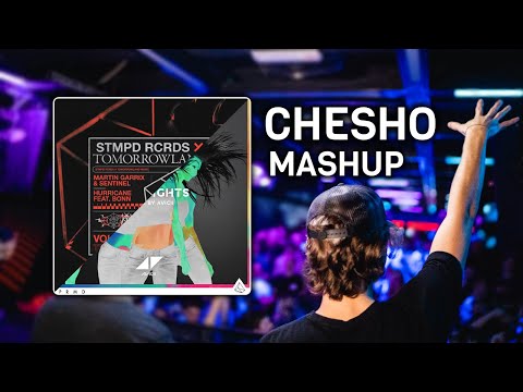 Martin Garrix, Sentinel, Bonn, Avicii - The Nights & Hurricane (CHESHO Mashup)