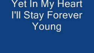 Forever Young - Retirement Song -  By Bryan Claasz