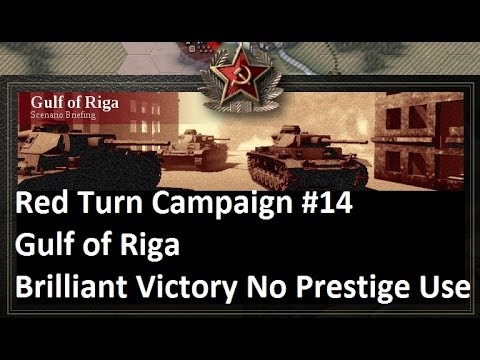 Lets Play: Unity of Command - The Red Turn Campaign: Gulf of Riga Brilliant Victory (HD)