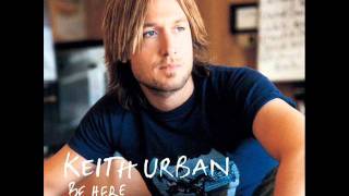 I Could Fly - Keith Urban