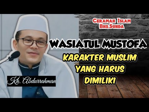 KARAKTER MANUSIA MENURUT KITAB WASIATUL MUSTOFA, AKANG SEMBAH DALEM #dakwahislam #fyp @MT09Channel