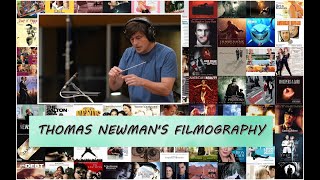 Thomas Newman's Greatest Hits (Filmography 1984 - 2017)