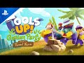 Tools Up! Garden Party - Episode 2: Tunnel Vision Release Trailer | PS4