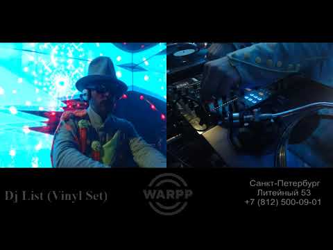 DJ LIST @WarppClub Live Vinyl Set 22-04-2018