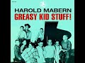 Harold Mabern Greasy Kid Stuff