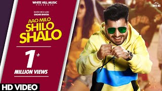 Aao Milo Shilo Shalo (Full Song) Sagar Bhatia | New Song