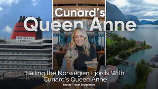 Sailing the Norwegian Fjords With Cunard's Queen Anne (Full Video)| Luxury Travel Experience
