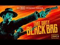 THAT DIRTY BLACK BAG Series Official Trailer HD AMC MOVIE TRAILER TRAILERMASTER