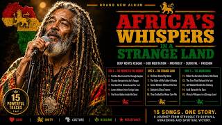 Download lagu AFRICA'S WHISPERS IN A STRANGE LAND🌿Deep Roots Reggae & Meditation|Prophecy|Freedom(Full Album 2026) mp3 Download lagu AFRICA'S WHISPERS IN A STRANGE LAND🌿Deep Roots Reggae & Meditation|Prophecy|Freedom(Full Album 2026) mp3