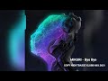 MIKURI Bye Bye LEWY NIGHTBASSE KLUBB MIX 2K21