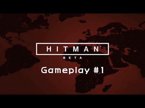 히트맨 2016 베타 튜토리얼 플레이 - Hitman Beta PC Gameplay #1