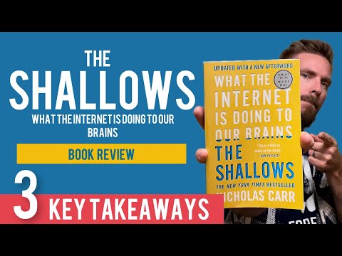 3 Key Lessons from The Shallows by Nicholas Carr | Book Review