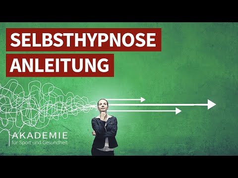Selbsthypnose | Angeleitete Hypnose | Hypnose lernen | Meditation | Entspannung