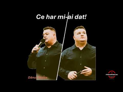 Ce har mi ai dat -  Danut Badita, Valentin Mocanu, Natanael Dumitras & Nicu Zolezsak