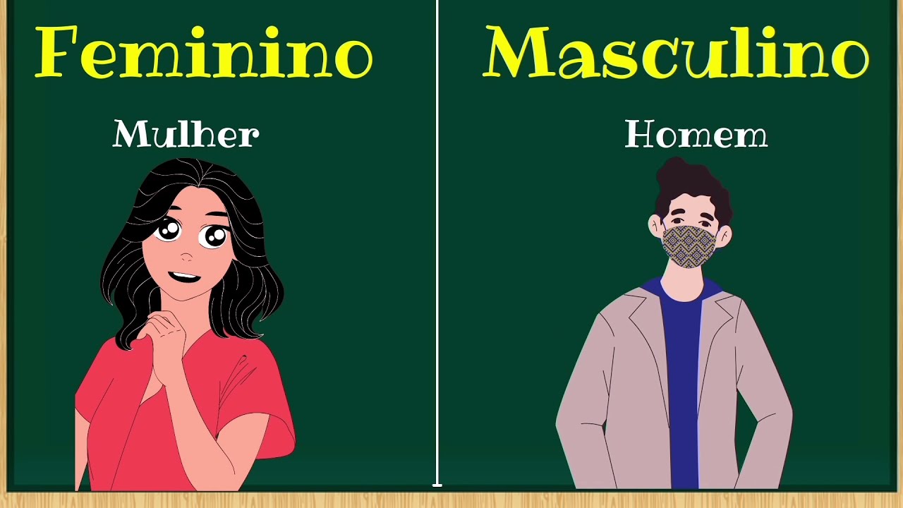 GÊNERO DOS SUBSTANTIVOS: FEMININO E MASCULINO