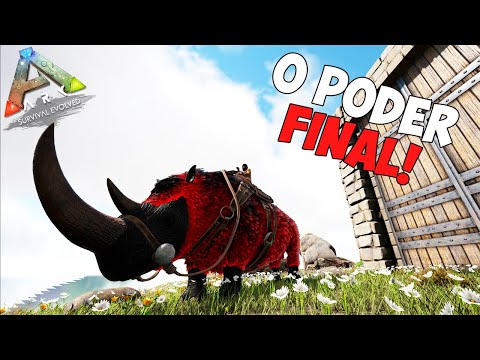 O PODER FINAL DO NOSSO RHINO!!! ep.24 - ARK SUPREME