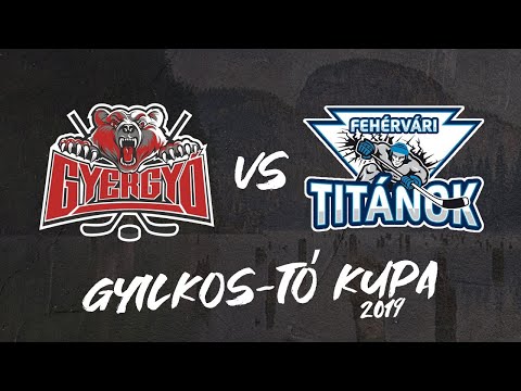 Gyergyói HK - Fehérvári Titánok (Gyilkos-tó Kupa 2019)