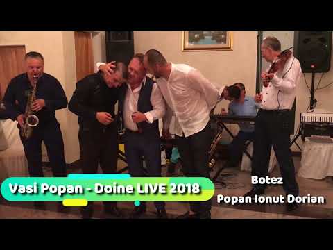 Vasi Popan - Doine LIVE 2018 ‖ Botez Popan Ionut Dorian ‖