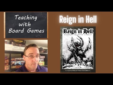 Teaching With Board Games - Reign in Hell Review
