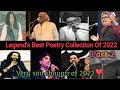 Legend's Best Poetry Collection Of 2022 | Part 2 | Jaun Elia | Rahat Indori | Tahzeeb Hafi | Zakir k