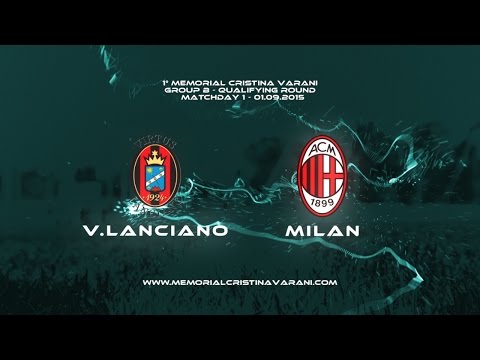 VIRTUS LANCIANO-AC MILAN 1-7 (Memorial Cristina Varani)
