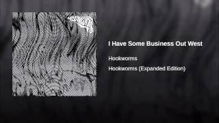 I Have Some Business Out West