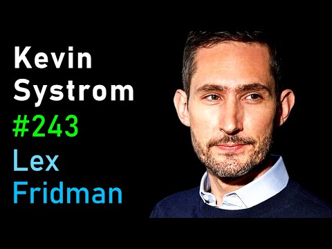 Kevin Systrom: Instagram | Lex Fridman Podcast #243