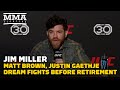 Jim Miller Counts Matt Brown, Justin Gaethje Among Dream Fights Before Retirement - MMA Fighting