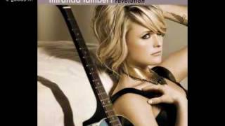 Miranda Lambert - thats the way the world goes round