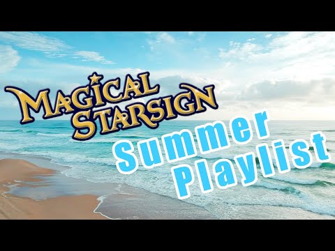 Magical Starsign Summer Playlist