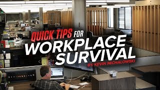 Into The Fray Episode 159: Quick Tips For Workplace Survival
